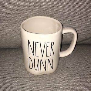 Rae Dunn Never Dunn Mug!